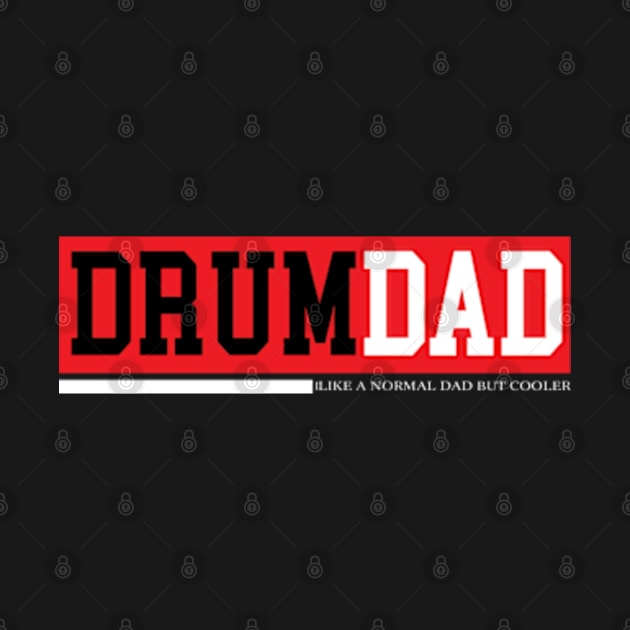 Drum dad by SAN ART STUDIO 