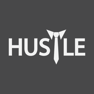 Hustle artistic typography T-Shirt