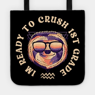 I'm Ready To Crush 1st grade Tote