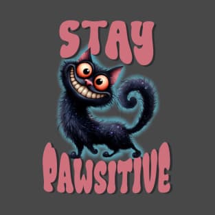 Stay Pawsitive Cat T-Shirt