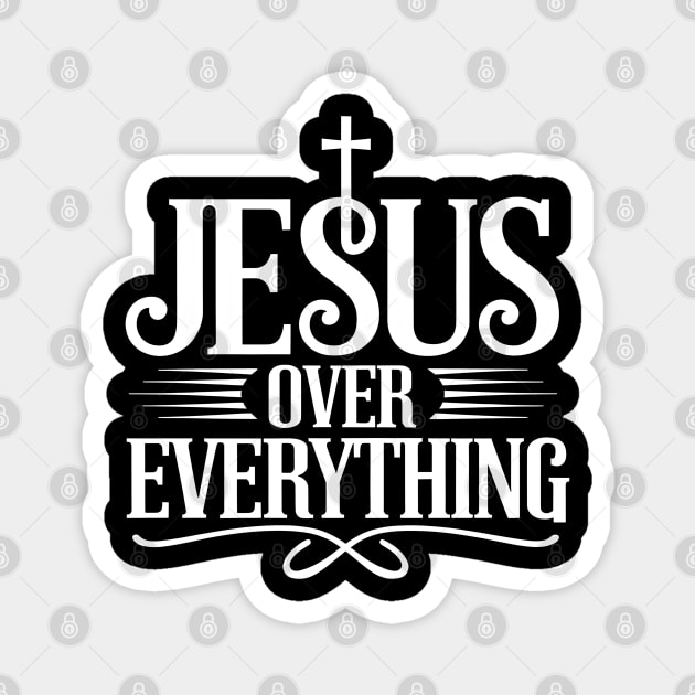 Jesus Over Everything Christian Faith Gift Magnet by Douglas's Store 3