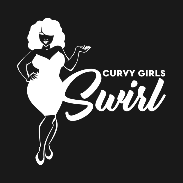 Curvy Girls Swirl White by MiscegeNation2018