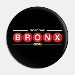 Boogie Down Bronx Pin