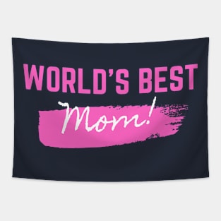 World's Best MOM Design for your lovelly Mom on Mother's Day Tapestry