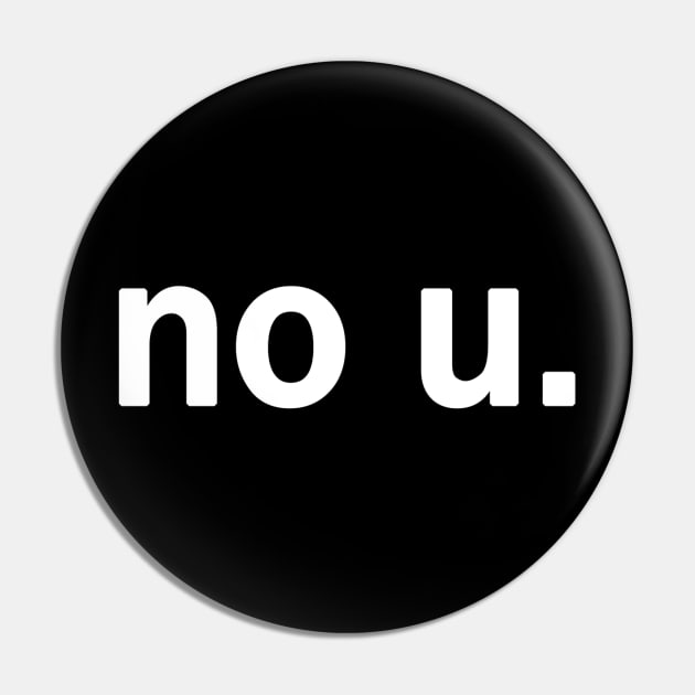 no u Pin by Dicky