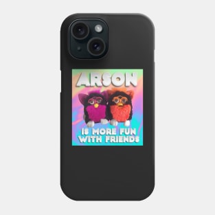 Furby - Arson w Friends Phone Case