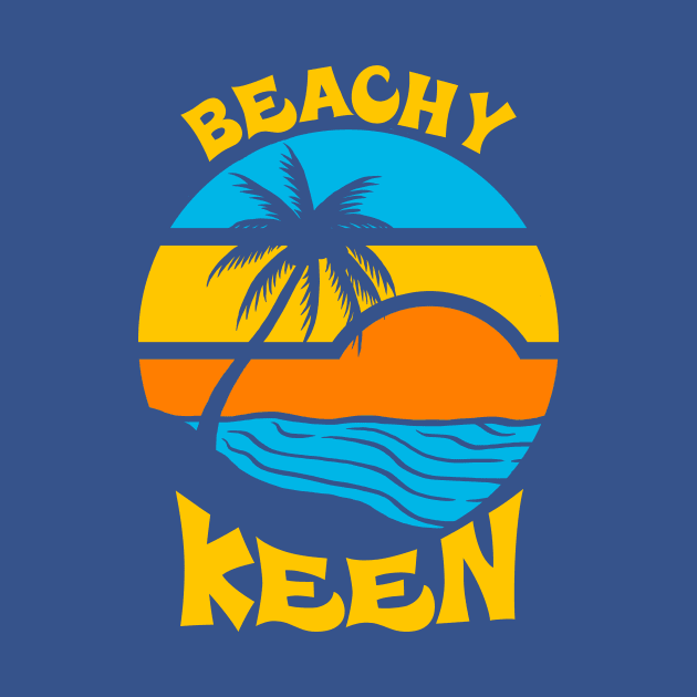 Beachy Keen by dumbshirts