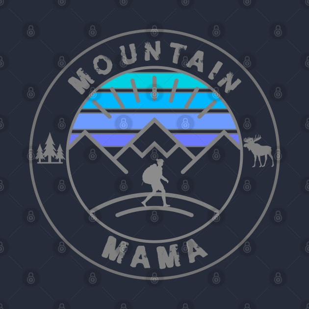 Mountain Mama by Blended Designs