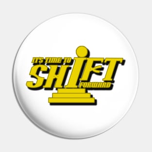 Shift Forward Pin