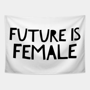 Future Is Female Tapestry