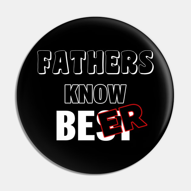 Father Know Beer Best Dad Gift For Fathers Dads Pin by Originals By Boggs