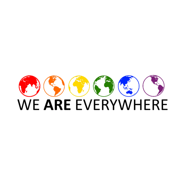 We Are Everywhere by PrideMessage