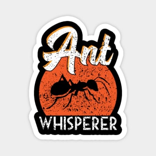 Ant Whisperer Magnet