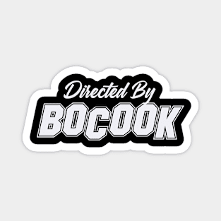 Directed By BOCOOK, BOCOOK NAME Magnet