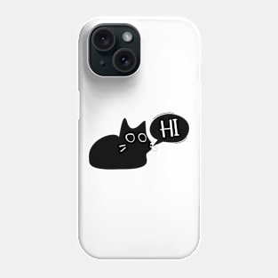 Cat Says Hi Phone Case