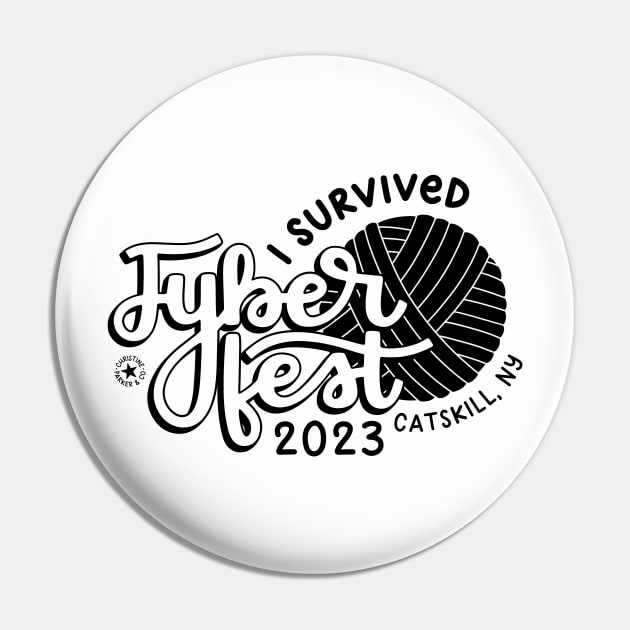 I survived Fyber Fest 2023 Pin by Christine Parker & Co