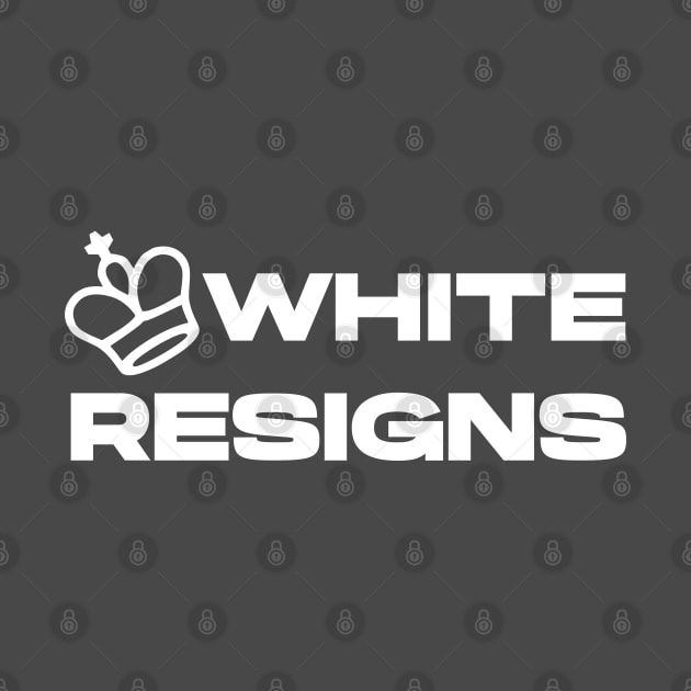 White King Resigns by KNI