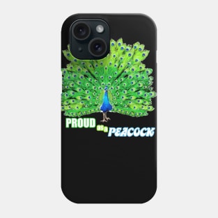 Proud as a Peacock Phone Case