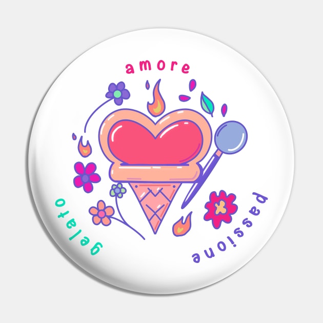 Amore, passione, e gelato Pin by Dolphin Axe