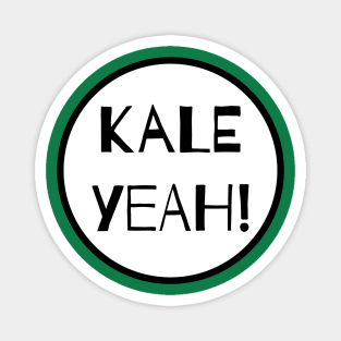 Kale Yeah! Magnet