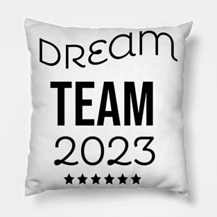 Dream Team 2023 Pillow