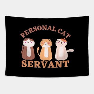 Personal Cat Servant Tapestry