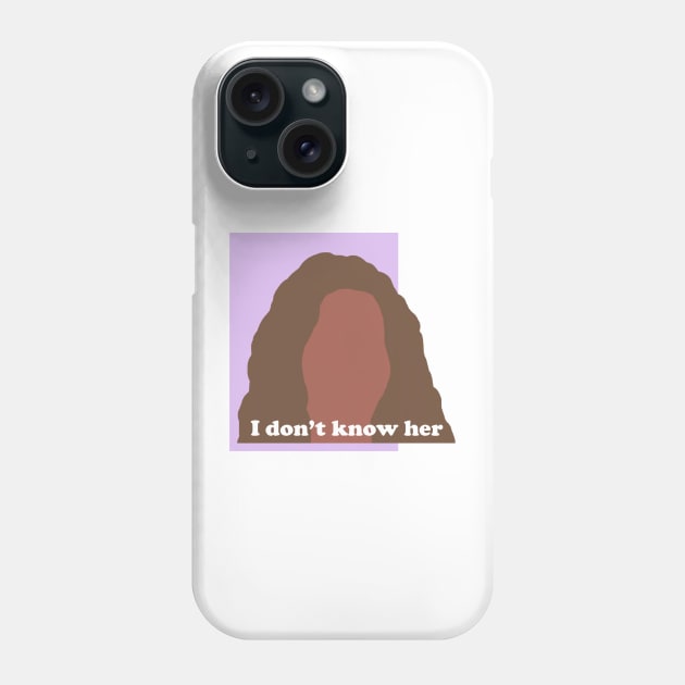 Mariah Carey I Don't Know Her Phone Case by popmoments