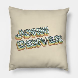 John Denver Retro Typography Faded Style Pillow