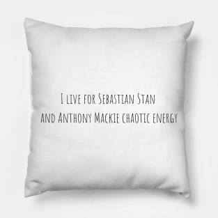 I live for Sebastian Stan and Anthony Mackie chaotic energy Pillow