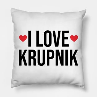 I love krupnik - Polish Pillow