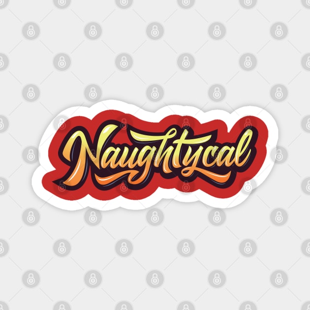 Naughtycal Magnet by Manlangit Digital Studio