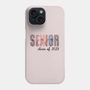 Senior Class of 2023 Phone Case