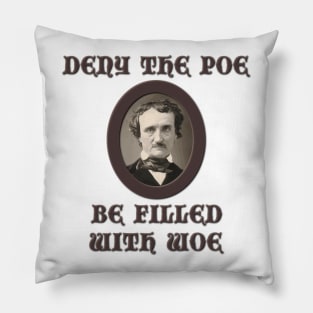 Deny the Poe? Pillow