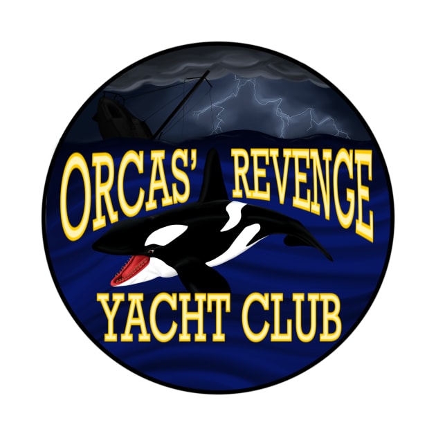 Orcas' Revenge Yacht Club by AKA Wally