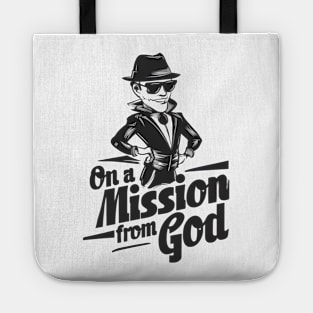 Christian Missionary Tee - On A Mission From God Shirt - Faithful Work Apparel Tote