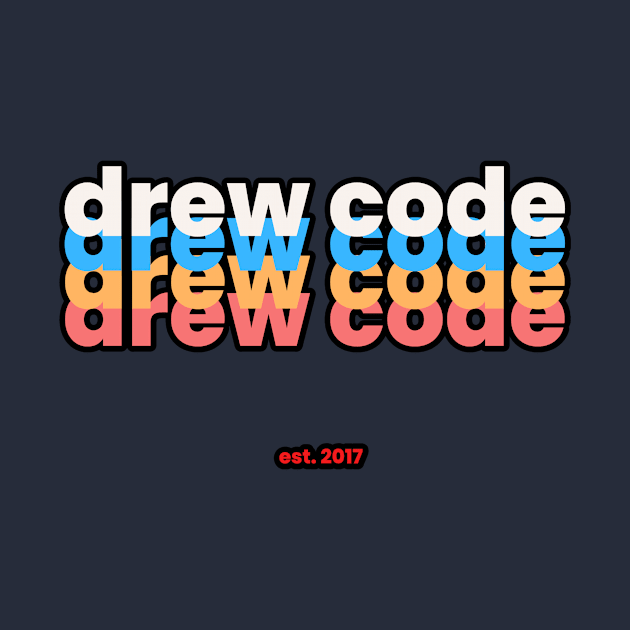 Drew Code! Drew Code! Drew Code! by Drew Code Sports Talk