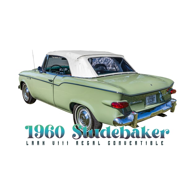 1960 Studebaker Lark VIII Regal Convertible by Gestalt Imagery