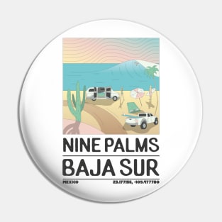 Nine Palms, Baja Sur, Mexico Retro Travel Pin