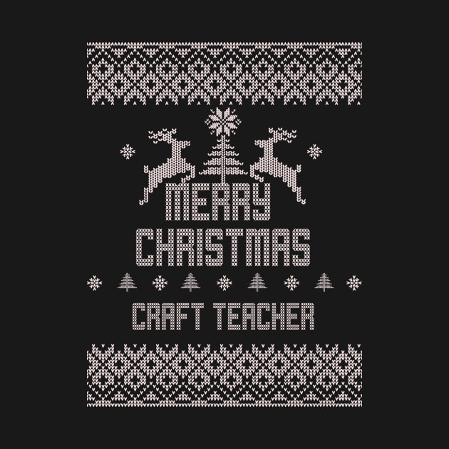 Merry Christmas CRAFT TEACHER by ramiroxavier