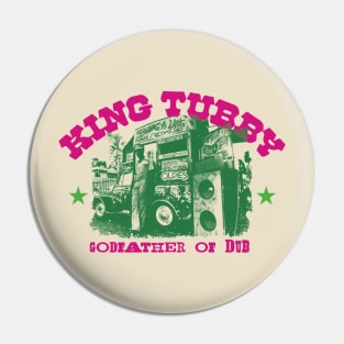 King Tubby Godfather of Dub Pin