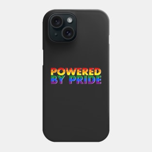 Powered by pride Phone Case