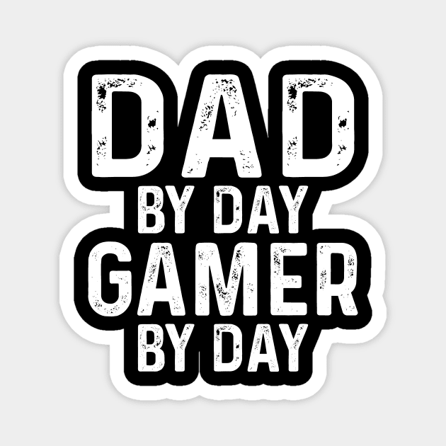 Gamer Dad Gifts, Gift for Gamer Dad Shirt, Dad by Day, Gamer by Night, Funny Gift for Dad from Wife, Fathers Day Gift, Birthday Gift for Dad Magnet by CoApparel