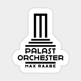 Palast Orchester mit Max Raabe Magnet