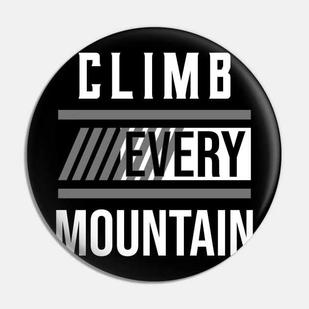 Climb every mountain Pin by Degiab