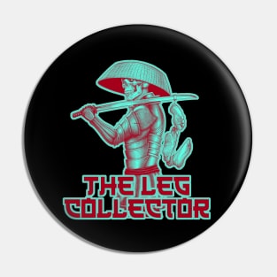 The Leg collector - Samurai skull Pin