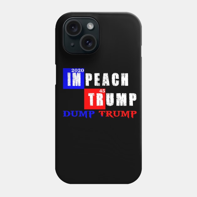 Impeach This shirt Impeach Trump Phone Case by TOPTshirt