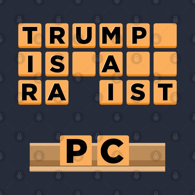 trump is a rapist scrabble board by jamboi