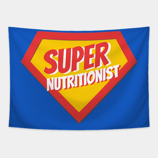 Nutritionist Gifts | Super Nutritionist Tapestry by BetterManufaktur