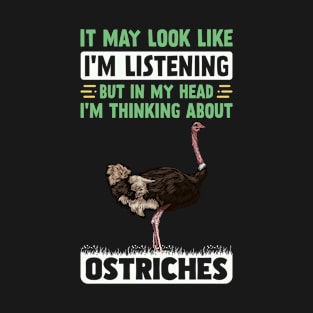 Funny Ostrich Lover T-Shirt