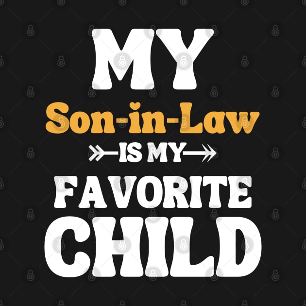 My Son In Law Is My Favorite Child by Xtian Dela ✅